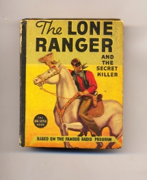 Big Little Book: Lone Ranger - The Secret Killer